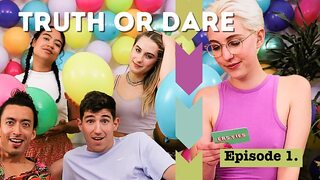 Ersties - Truth or Dare - EP 1 - Friends