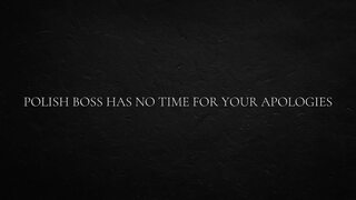 Polish boss has no time for Your Apologies